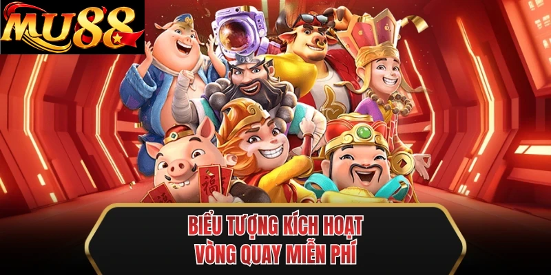 bieu tuong kich hoat vong quay mien phi