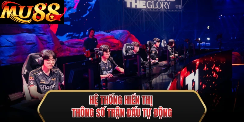 he thong hien thi thong so tran dau tu dong
